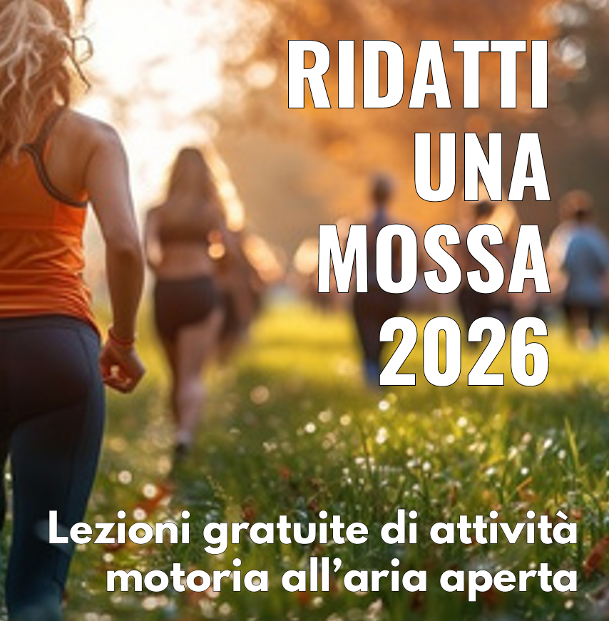 Ridatti una mossa 2026 - Lezioni gratuite di attività motoria all'aria aperta